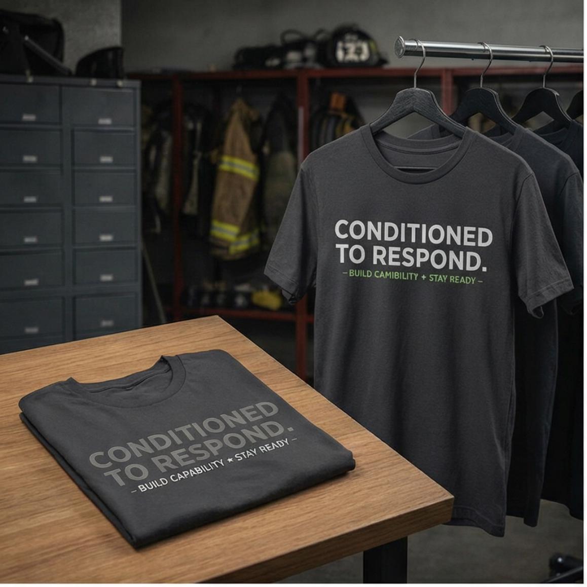 Conditioned to Respond Tee | Motivational Text Shirt, Minimal Typography