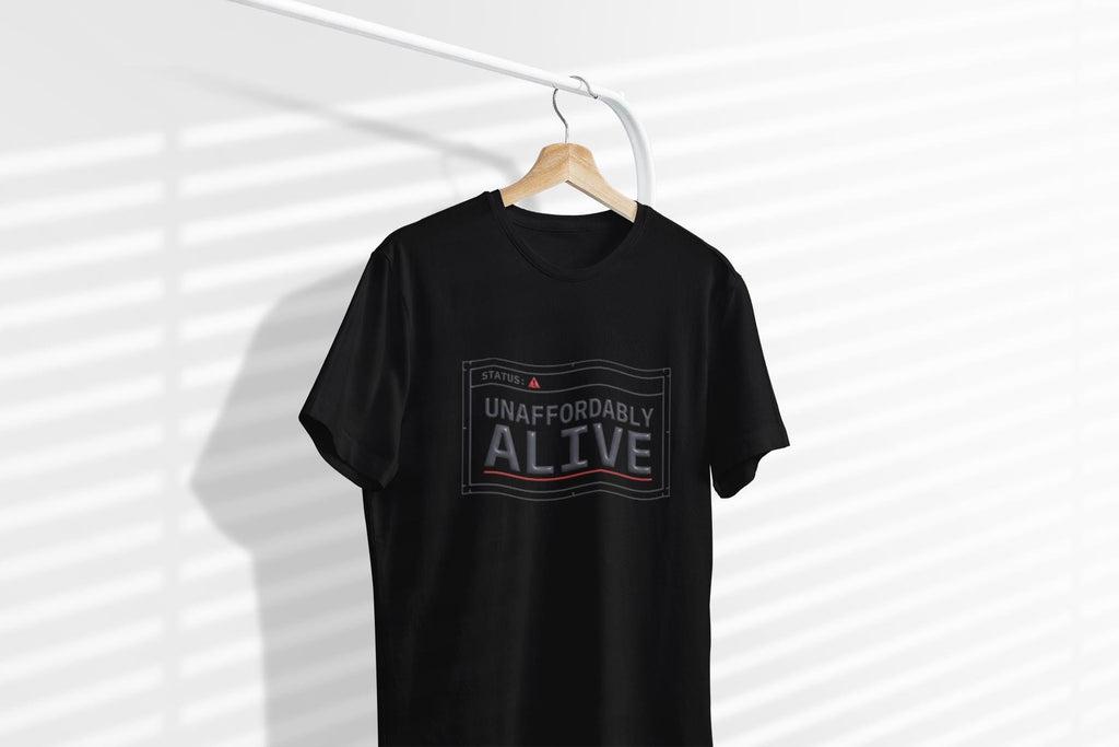 Unaffordably Alive graphic tee | Hard Times Tee