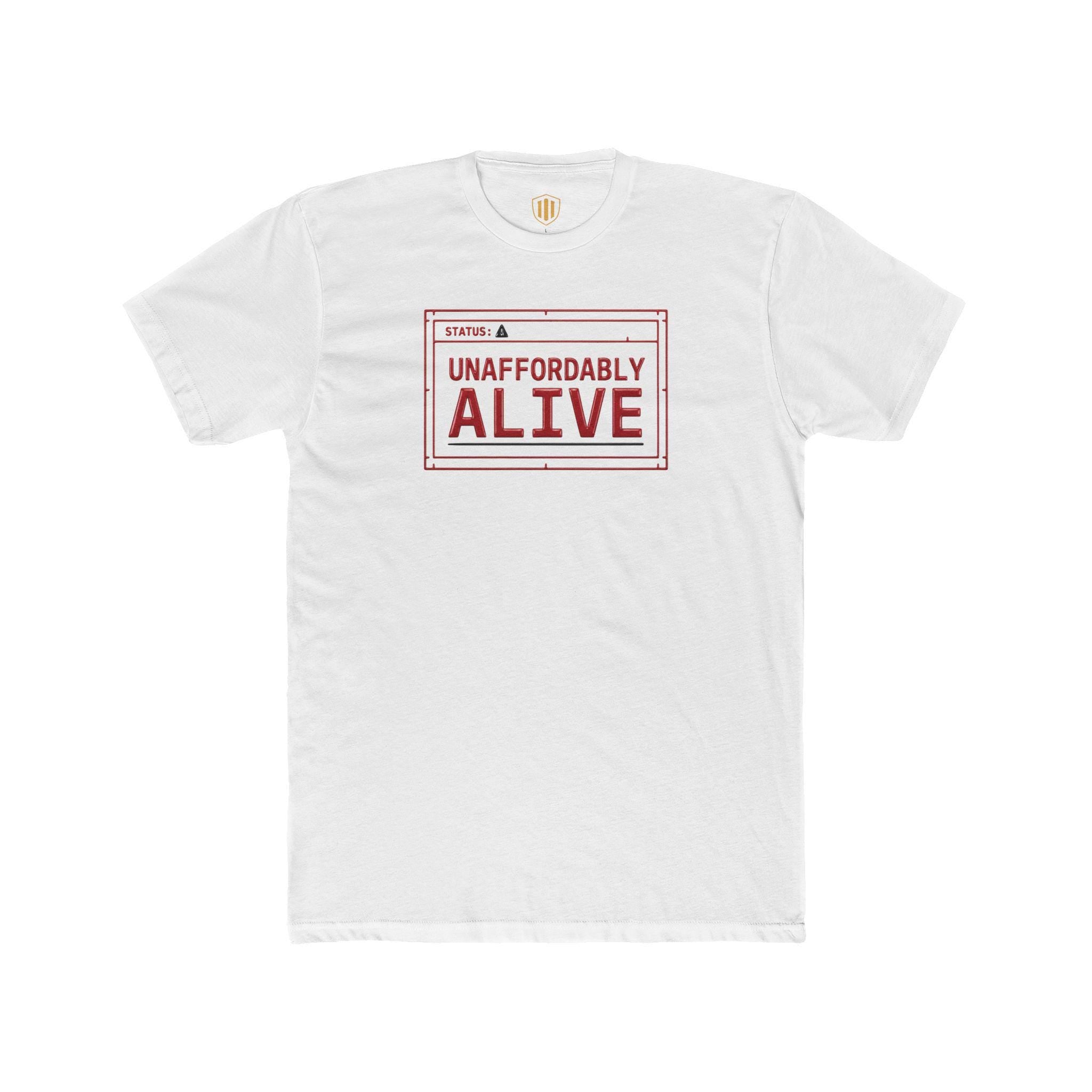 Unaffordably Alive graphic tee | Hard Times Tee