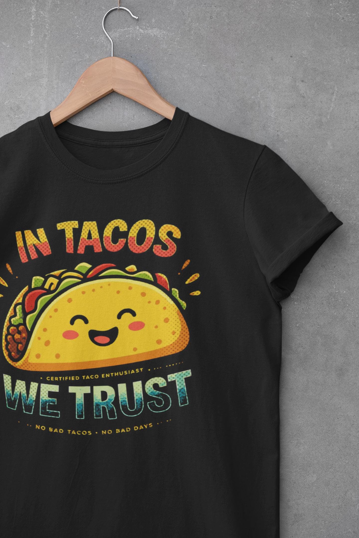 In Tacos We Trust Tee | Taco Graphic Shirt, Foodie Tee