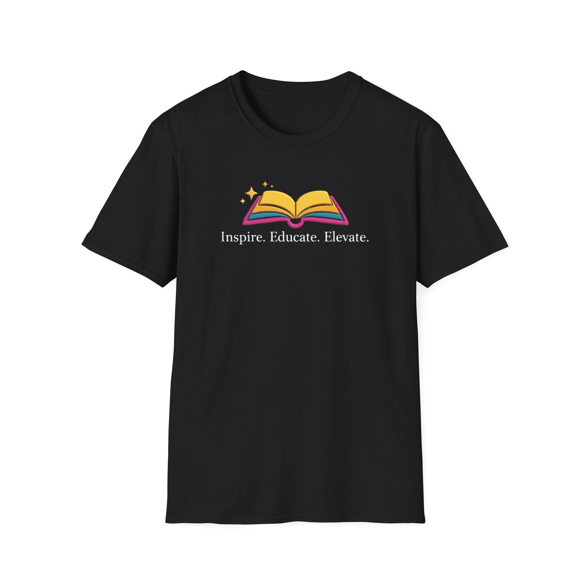Inspire. Educate. Elevate. T-Shirt | Teacher Motivational Shirt, School Appreciation