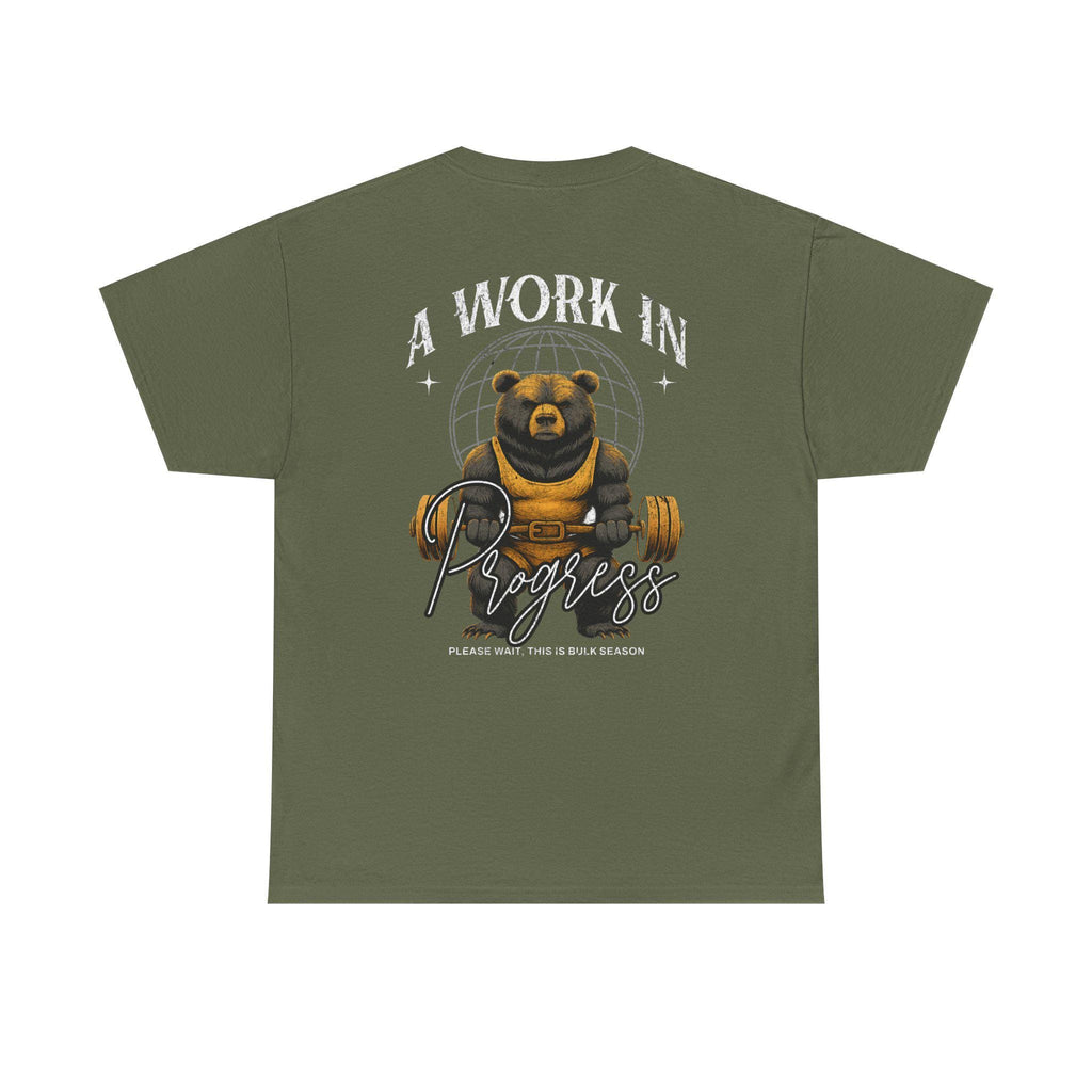 Bear Weightlifting T Shirt A Work In Progress Gym Tee