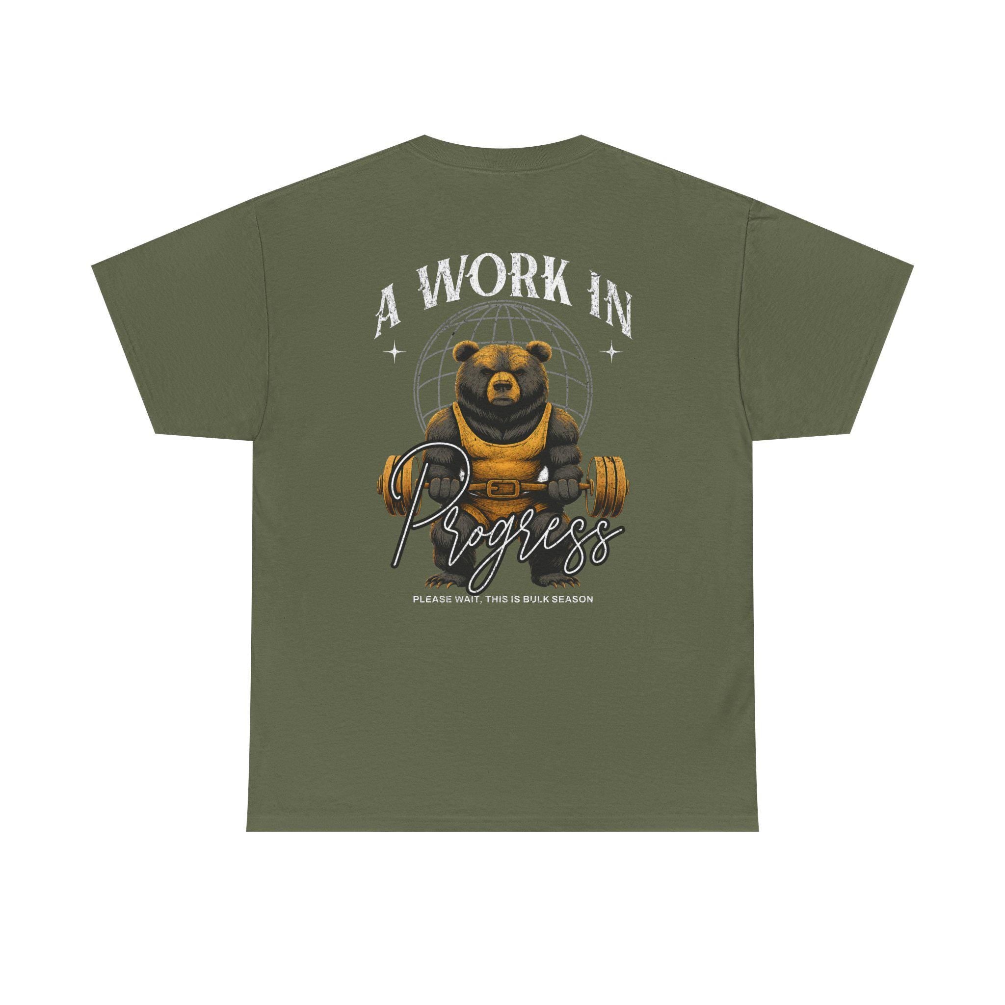 Bear Weightlifting T Shirt A Work In Progress Gym Tee
