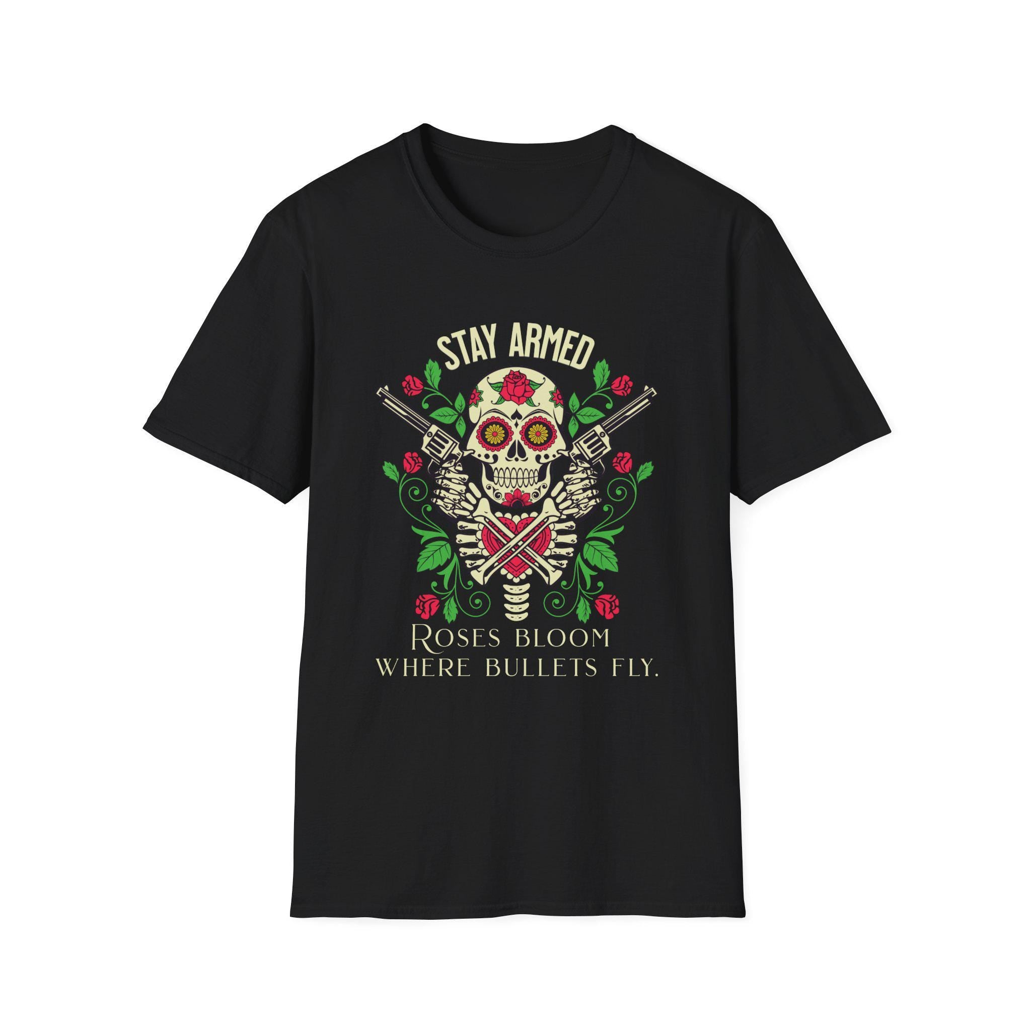 Stay Armed Skull with Roses T-Shirt | Day of the Dead floral pistol design