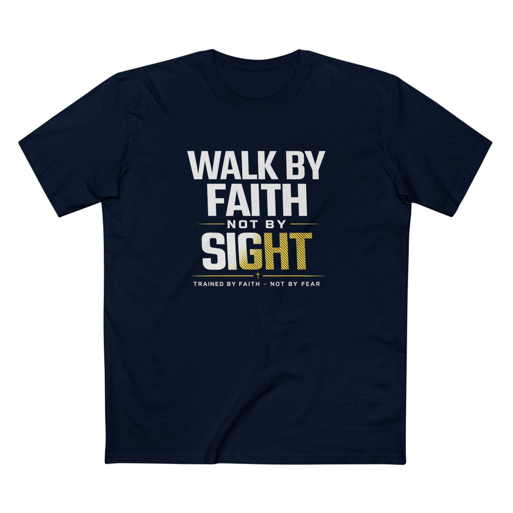 Walk By Faith Not By Sight Christian Tee | Inspirational Shirt