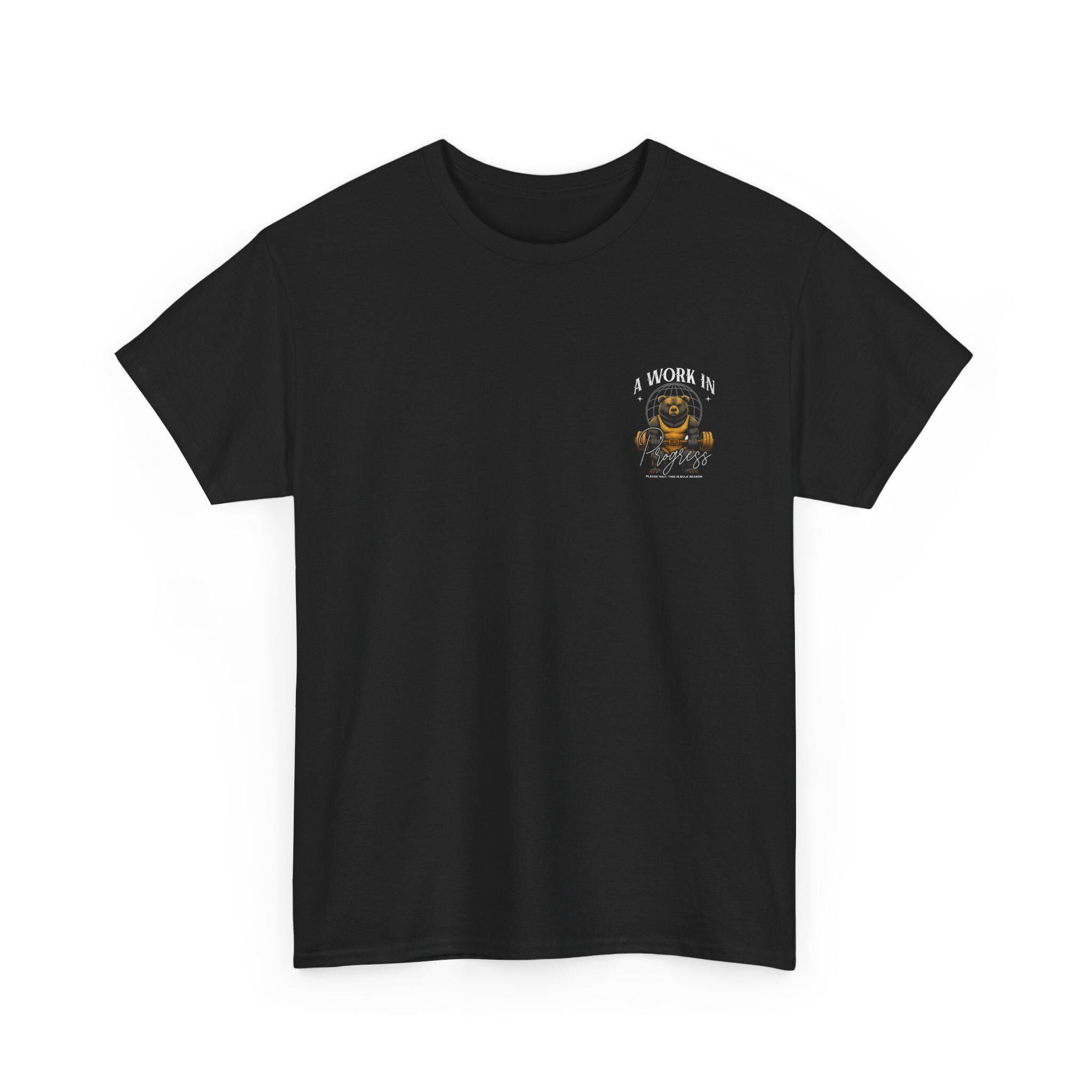 Bear Weightlifting T Shirt A Work In Progress Gym Tee