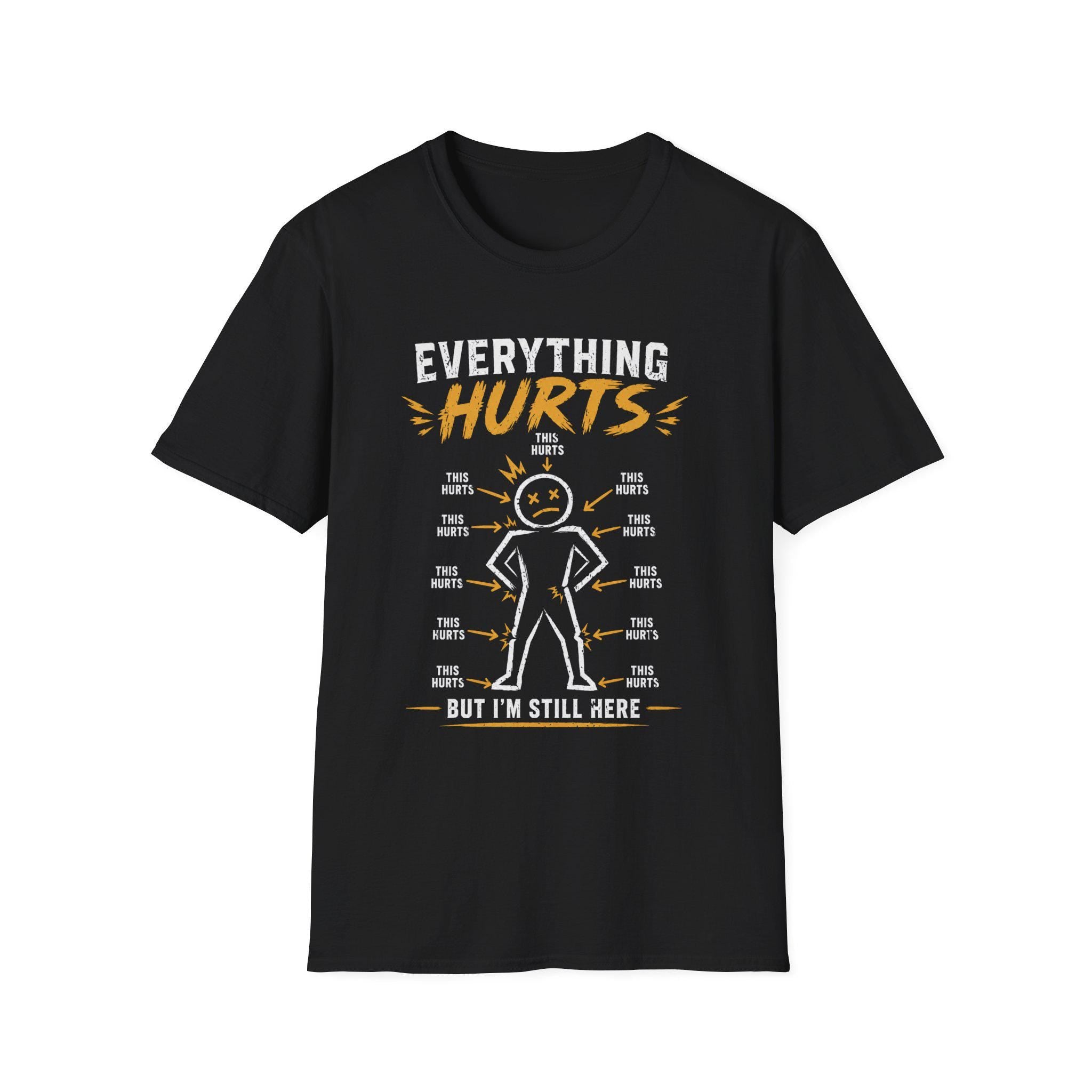 Front Print - Everything Hurts But Im Still Here T-Shirt | Funny Pain Diagram Tee