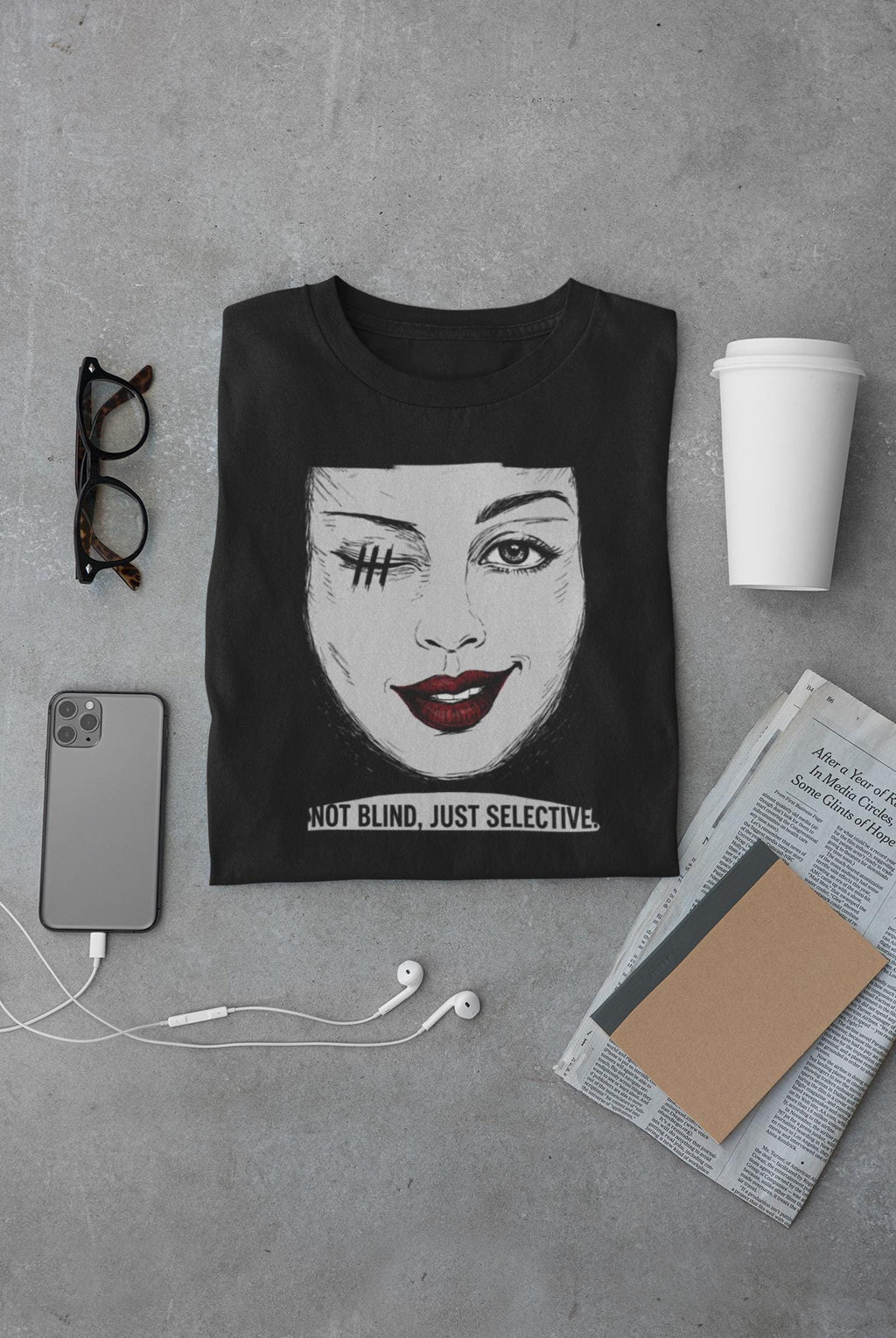 Not Blind Just Selective face illustration T-Shirt | winking woman graphic tee